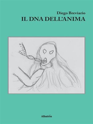 cover image of Il dna dell'anima